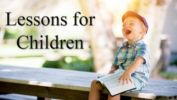 Lessons for Children