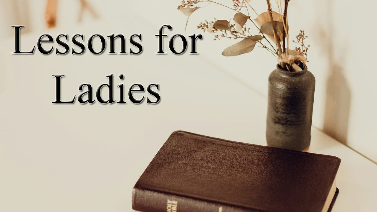 Lessons for Ladies