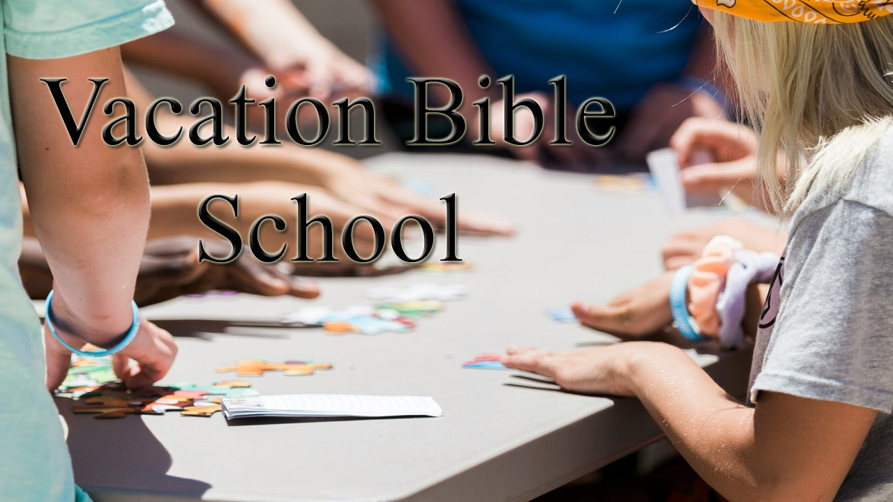 Vacation Bible School