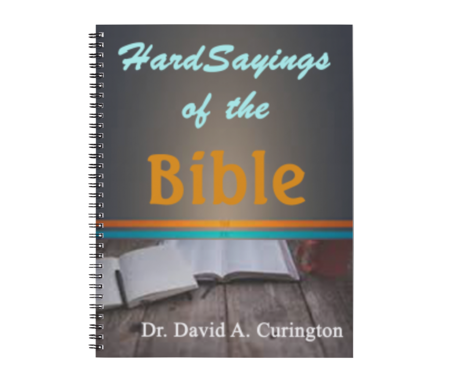 HARD SAYINGS OF THE BIBLE